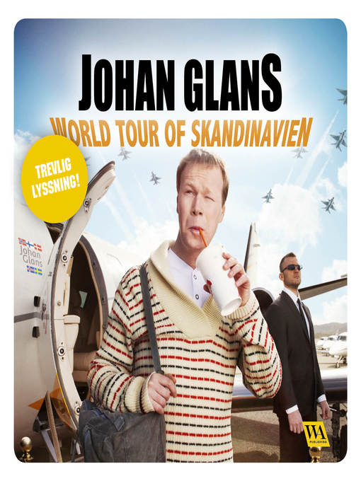 Title details for Johan Glans--World tour of Skandinavien by Johan Glans - Wait list